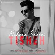 Mehran Saderi – Tisheh