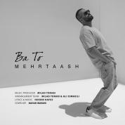 Mehrtaash – Ba To