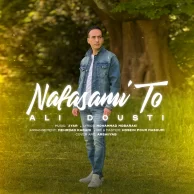 Ali Dousti – Nafasami To