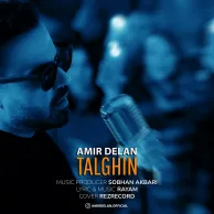 Amir Delan – Talghin