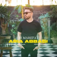 Aria Abbasi – Bi Marefat