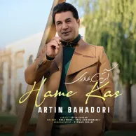 Artin Bahadori – Hame Kas