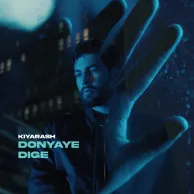 Kiyarash – Donyaye Dige