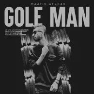 Maatin Afshar – Gole Man