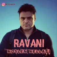 Moslem Mellati – Ravani
