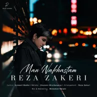 Reza Zakeri – Man Nakhastam