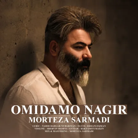 Morteza Sarmadi – Omidamo Nagir (New Version) Morteza Sarmadi – Omidamo Nagir (New Version)