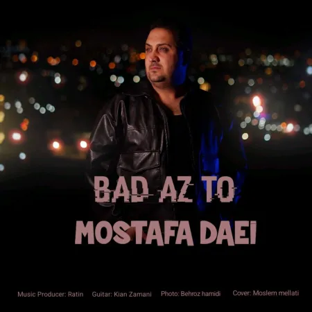 Mostafa Daei – Bad Az To Mostafa Daei – Bad Az To