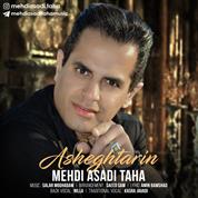 Mehdi Asadi (Taha) – Asheghtarin
