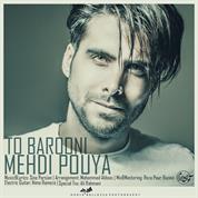 Mehdi Pouya – To Barooni