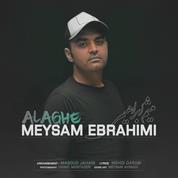 Meysam Ebrahimi – Alaghe