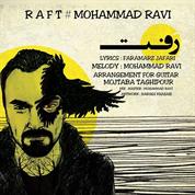 Mohammad Ravi – Raft