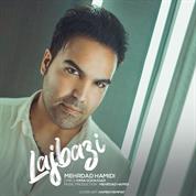 Mehrdad Hamidi – Lajbazi