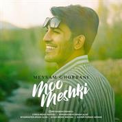 Meysam Ghorbani – Moo Meshki