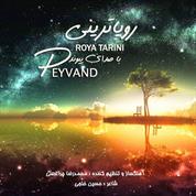 Peyvand – Roya Tarini