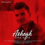 Sina Sana – Ashegh
