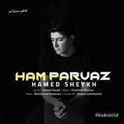 Hamed Sheykh – Ham Parvaz