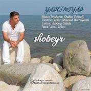 Shobeyr – Yadet Miad