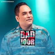 Zaki Shams – Bad Joor