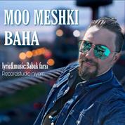 Baha – Moo Meshki