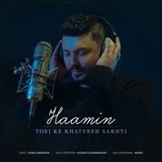 Haamin – Toei Ke Khatereh Sakhti