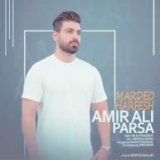 Amirali Parsa – Mardeo Harfesh