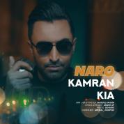 Kamran Kia – Naro