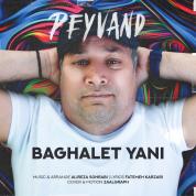 Peyvand – Baghalet Yani
