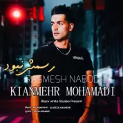 Kian Mehr Mohammadi – Rasmesh Nabod