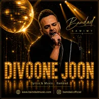 Bamdad Samimy – Divoone Joon