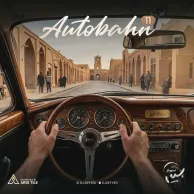 Dj Seyyed – Autobahn 11
