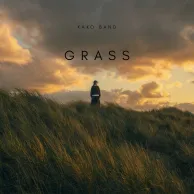 Kako Band – Grass (Chaman)