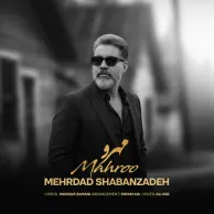 Mehrdad Shabanzadeh – Mahroo