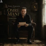 Nima Naraghi – Omre Mani
