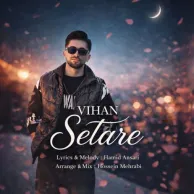 Vihan – Setare