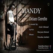 Mandy – Delam Gerefte Mandy – Delam Gerefte