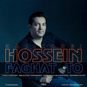 Hossein Hajilouei – Faghat To