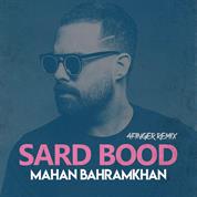 Mahan Bahramkhan – Sard Bood (Remix)