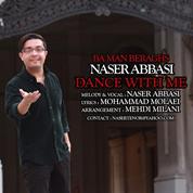 Naser Abbasi – Ba Man Beraghs