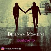 Behnam Momeni – Dastaye To