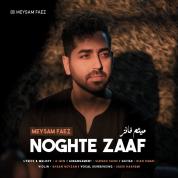 Meysam Faez – Noghte Zaaf