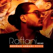 Nivad – Raftani (Mehran Abbasi Remix)