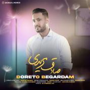 Sadegh Moridi – Doreto Begardam
