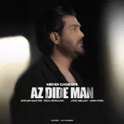 Mehdi Sadeghi – Az Dide Man