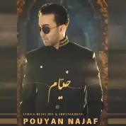 Pouyan Najaf – Khayam