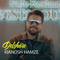 Kianoush Hamze – Delshore