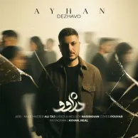 Ayhan – Dezhavo