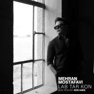 Mehran Mostafavi – Lab Tar Kon