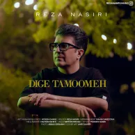 Reza Nasiri – Dige Tamoomeh