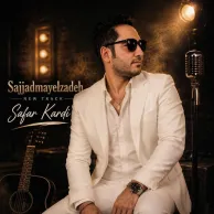 Sajjad Mayelzadeh – Safar